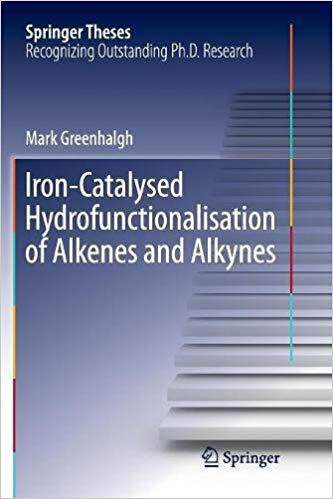 【预售】Iron-Catalysed Hydrofunctionalisation of Alkenes and Alkynes