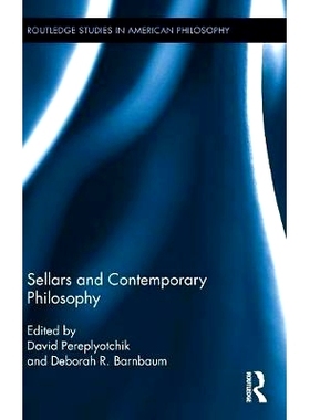 预订 Sellars and Contemporary Philosophy 塞拉斯与当代哲学: 9781138670624