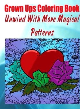 预订 Grown Ups Coloring Book Unwind With More Magical Patterns Mandalas: 9781534728127