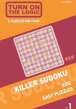 [预订]Turn On The Logic Killer Sudoku - 200 Easy Puzzles 9x9 (1) 9781650526614