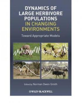 【预订】Dynamics of Large Herbivore Populations in Changing Environments - Towards Appropriate Models