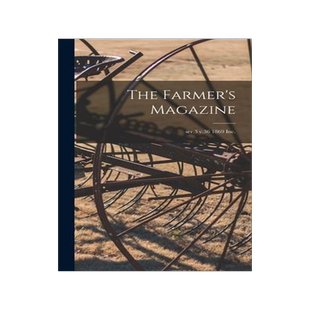 [预订]The Farmer’s Magazine; ser.3 v.36 1869 Inc. 9781013355868