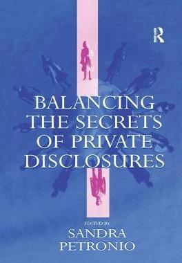 【预订】Balancing the Secrets of Private Disclosures