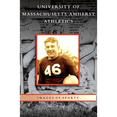 预订 University of Massachusetts Amherst Athletics: 9781531627348