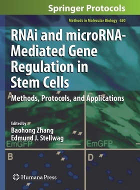 【预订】RNAi and microRNA-Mediated Gene Regulation in Stem Cells
