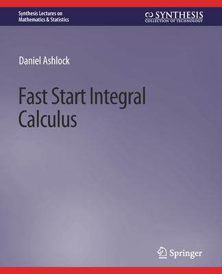 预订 Fast Start Integral Calculus
