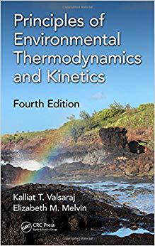 【预售】Principles of Environmental Thermodynamics and Kinetics, Fourth Edition