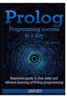 【预订】PROLOG Programming Success in a Day 9781329502369