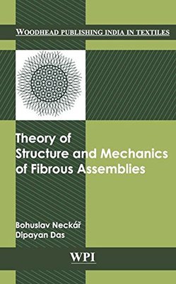 【预订】Theory of structure and mechanics of fibrous assemblies /