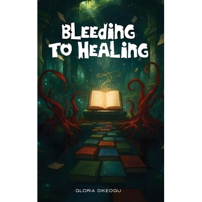 预订 Bleeding To Healing 9798295595059