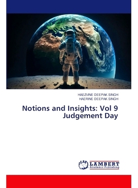预订 Notions and Insights: Vol 9 Judgement Day: 9786208415044