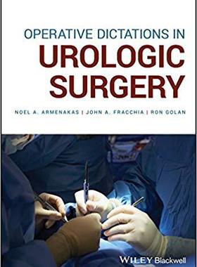 【预售】Operative Dictations In Urologic Surgery
