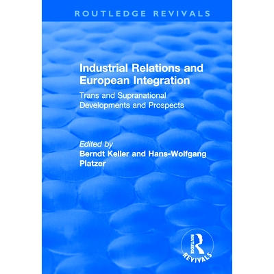 Trans and Supranational Developments and