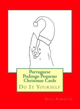 预订 Portuguese Podengo Pequeno Christmas Cards: Do It Yourself: 9781517686512