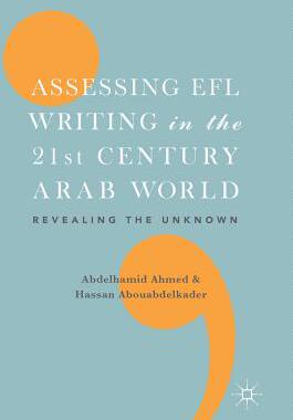 【预订】Assessing EFL Writing in the 21st Century Arab World