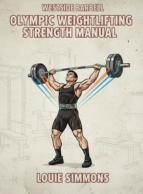 预订 Olympic Weightlifting Strength Manual: 9780997392500