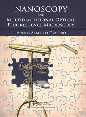【预订】Nanoscopy and Multidimensional Optical Fluorescence Microscopy