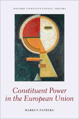 【预订】Constituent Power in the European Union