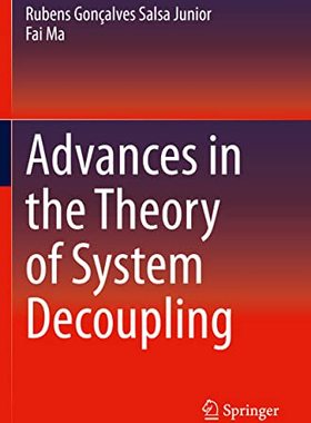 【预订】Advances in the Theory of System Decoupling 9783030608484