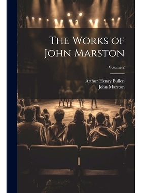 预订 The Works of John Marston; Volume 2: 9781021621092