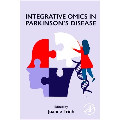 预订 Integrative Omics in Parkinson’s Disease: 9780443135507