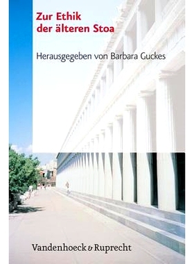 预订 Zur Ethik der älteren Stoa 论古老斯多亚的伦理学.: 9783525301432