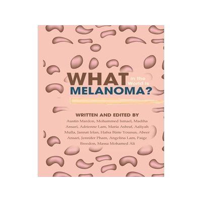 [预订]What in the World is Melanoma? 9781773692555