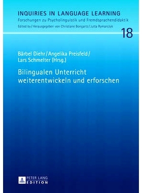 预订 Bilingualen Unterricht weiterentwickeln und erforschen: 9783631678961
