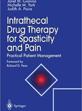 【预订】Intrathecal Drug Therapy for Spasticity and Pain