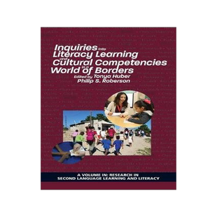 [预订]Inquiries Into Literacy Learning and Cultural Competencies in a World of Borders 9781641132053
