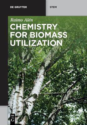 [预订]Chemistry for Biomass Utilization 9783110608342