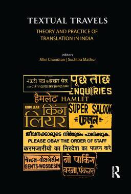 【预订】Textual Travels: Theory and Practice of Translation in India