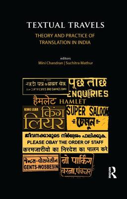 【预订】Textual Travels: Theory and Practice of Translation in India