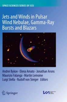【预订】Jets and Winds in Pulsar Wind Nebulae, Gamma-Ray Bursts and Blazars