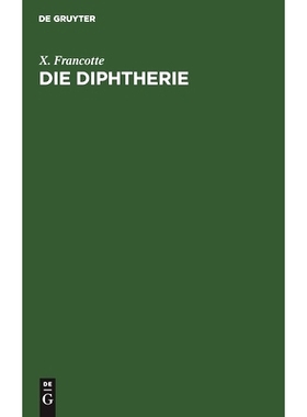 预订 Die Diphtherie: 9783112452615
