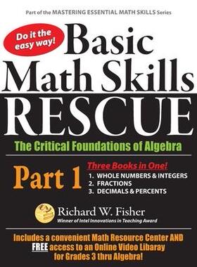 [预订]Basic Math Skills Rescue, Part 1: The Critical Foundations of Algebra 9780578817712