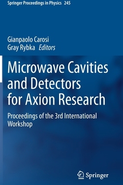 【预订】Microwave Cavities and Detectors for Axion Research
