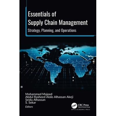 预订 Essentials of Supply Chain Management: Strategy, Planning, and Operations 供应链管理精要：战略、规划与运营: 9781774