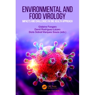 预订 Environmental and Food Virology: Impacts and Challenges in One Health Approach 环境与食物病毒学：健康方法的影响与挑