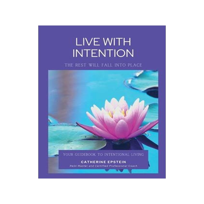 [预订]Live With Intention-The Rest Will Fall Into Place 9781087914305