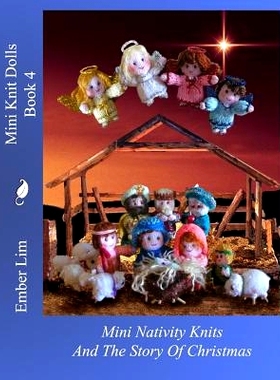预订 Mini Knit Dolls Book 4: Mini Nativity Knits: 9781463736330