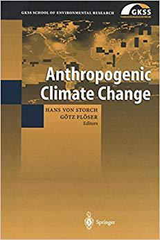 【预订】Anthropogenic Climate Change 9783642642135