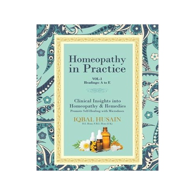 [预订]Homeopathy in Practice: Clinical Insights into Homeopathy and Remedies (Vol 1) 9781647010812