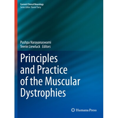 预订 Principles and Practice of the Muscular Dystrophies 肌营养不良症的原理与实践 9783031440113