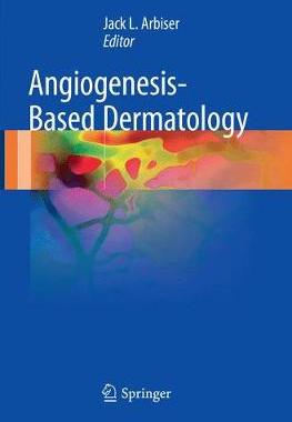 预订 Angiogenesis-Based Dermatology