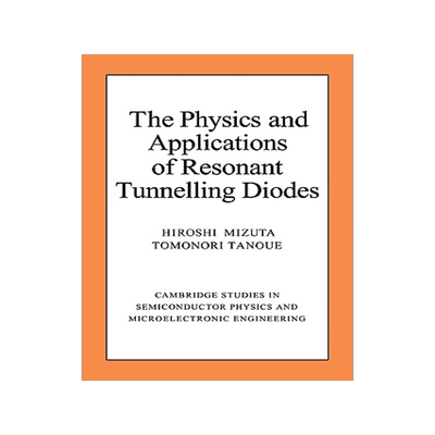 【预订】The Physics and Applications of Resonant Tunnelling Diodes
