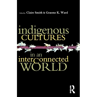 预订 Indigenous Cultures in an Interconnected World: 9781864489262