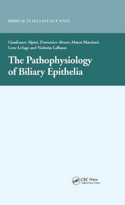 预订 The Pathophysiology of Biliary Epithelia