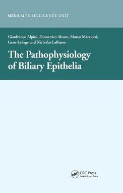 预订 The Pathophysiology of Biliary Epithelia