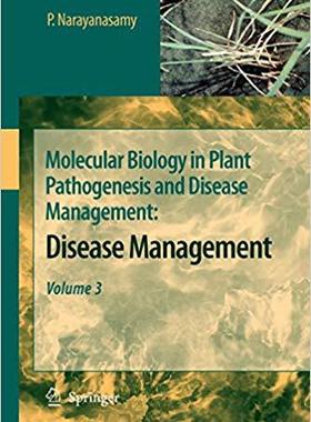【预订】Molecular Biology in Plant Pathogenesis and Disease Management: 9789048178193